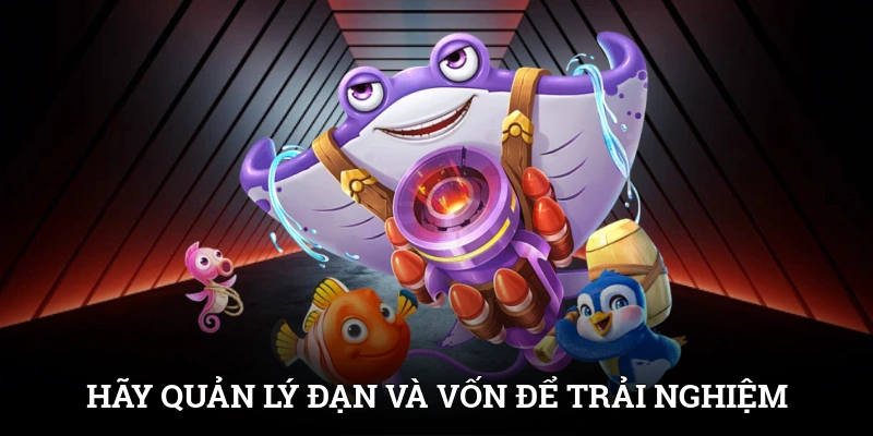 Bắn Cá Rút Tiền Mặt Tại SUNWIN | Săn Thưởng Nhanh, Chơi Là Rút 4 Hãy quản lý đạn và vốn để trải nghiệm game