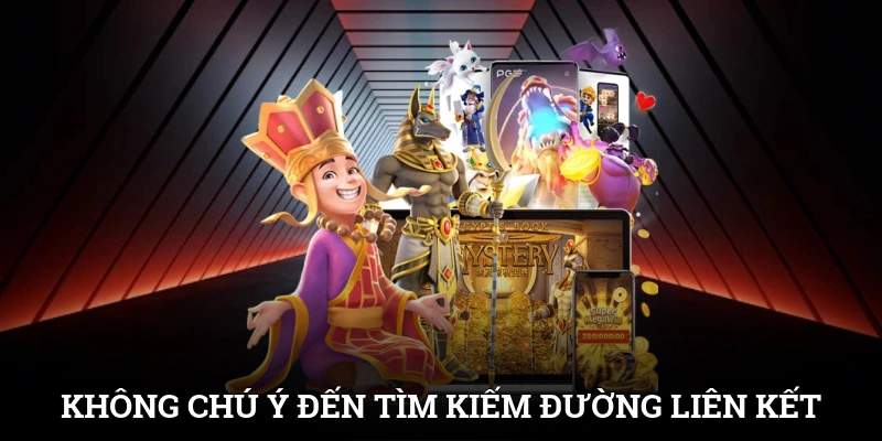 Không chú ý đến tìm kiếm đường liên kết chuẩn