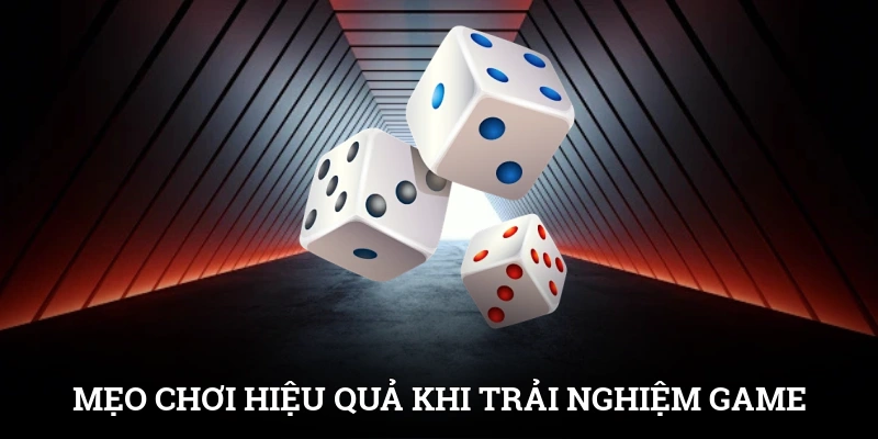 Tài Xỉu SUNWIN Trải Nghiệm Xanh Chín Với Xúc Xắc May Mắn 4 Mẹo chơi hiệu quả khi trải nghiệm game nhanh