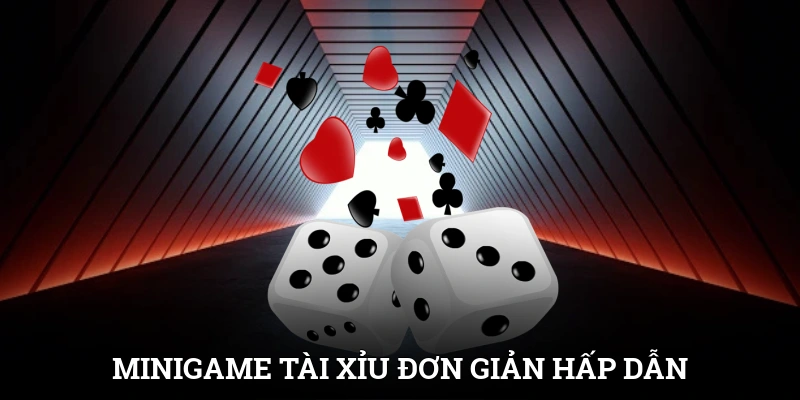 Tài Xỉu SUNWIN Trải Nghiệm Xanh Chín Với Xúc Xắc May Mắn 3 Minigame Tài Xỉu đơn giản, hấp dẫn
