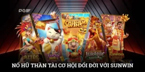 Nổ Hũ Thần Tài - Cơ Hội Đổi Đời Với Slot Hot Nhất SUNWIN