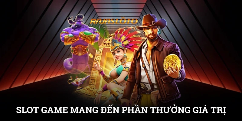 Nổ Hũ Rút Tiền Mặt - Giải Trí An Toàn, Tiền Về Nhanh 3 Slot game mang đến phần thưởng giá trị