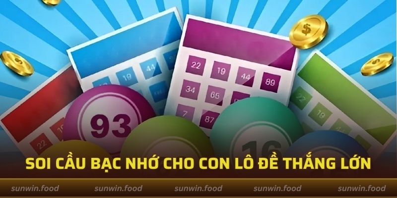 Hôm Nay Đánh Con Gì - TOP 4 Cách Luận Số Chuẩn Thắng Lớn 3 Soi cầu bạc nhớ cho con lô đề thắng lớn