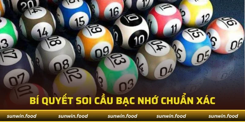 Soi cầu bạc nhớ