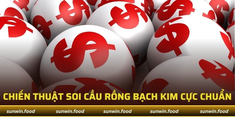 Soi cầu rồng bạch kim